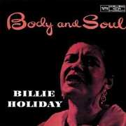 Body And Soul , Billie Holiday