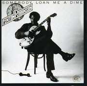 Somebody Loan Me a Dime , Fenton Robinson