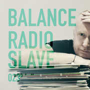 Balance 023 , Radio Slave