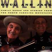 Family Songs & Stories from North Carolina Mountai , Doug Wallin