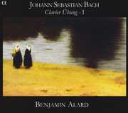 Clavier Ubung Book 1 , Benjamin Alard