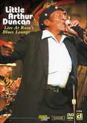 Live at Rosa's Blues Lounge , Little Arthur Duncan