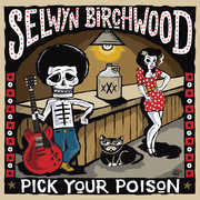 Pick Your Poison , Selwyn Birchwood
