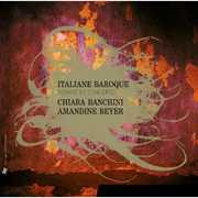 Italian Baroque Sonatas & Concertos , Chiara Banchini