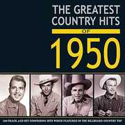The Greatest Country Hits Of 1950 , Various Artists