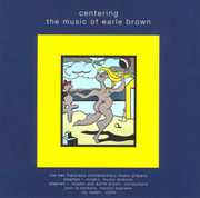 Centering , Earle Brown