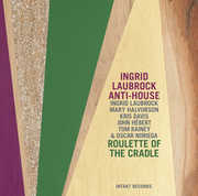 Roulette of the Cradle , Ingrid Laubrock