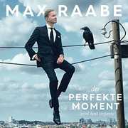Der Perfekte Moment: Wird Heut Verpennt , Max Raabe