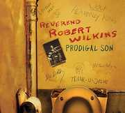 Prodigal Son , Robert Wilkins