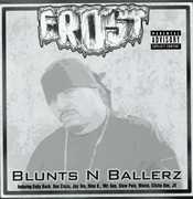 Blunts N Ballerz [Explicit Content] , Frost*