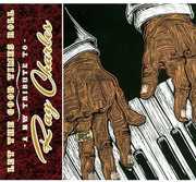 Let The Good Times Roll: A NW Tribute To Ray Charles , Various Artists