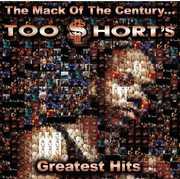 The Mack Of The Century: Too Short'S Greatest Hits , Too $hort