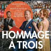 Hommage a Trois , William Berger