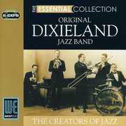 The Essential Collection , Original Dixieland Jazz Band