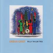 Urban Griot , Billy Taylor