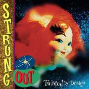 Twisted By Design , Strung Out