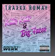 Kitty Kats & Big Faces , Traxxx Romay