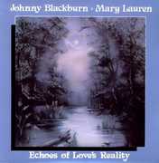 Echoes of Love's Reality , Johnny Blackburn