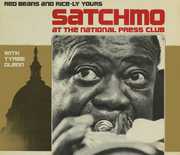Satchmo at the National Press Club: , Louis Armstrong