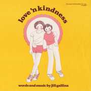 Love 'N Kindness , Jill Gallina