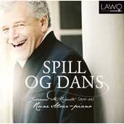 Spill Og Dans: Piano Music , Rune Alver