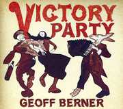 Victory Party , Geoff Berner