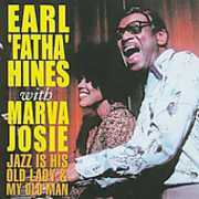 Jazz Is His Old Lady and My Old Man , Earl Hines