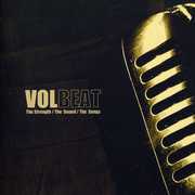 The Strength, The Sounds, The Songs , Volbeat