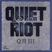 QR III , Quiet Riot
