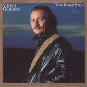 Time Stood Still , Vern Gosdin