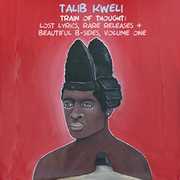 Lost Lyrics - Rare Releases & Beautiful B-Sides , Talib Kweli