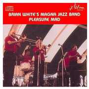 Brian White's Magna Jazz Band , Brian White