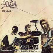 Ruido Blanco [Import] , Soda Stereo