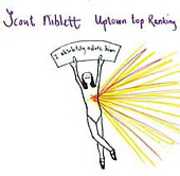 Uptown Top Ranking , Scout Niblett