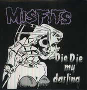 Die Die My Darling , Misfits