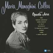 Operatic Arias (lyric & Coloratura) , Maria Callas