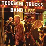 Everybody's Talking: Live , Tedeschi Trucks Band