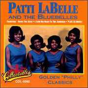 Golden Philly Classics , Patti LaBelle