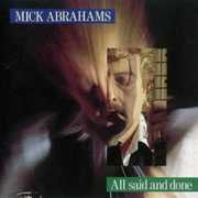 All Said & Done , Mick Abrahams