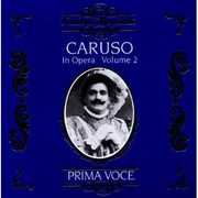 Enrico Caruso in Opera 2 , Enrico Caruso