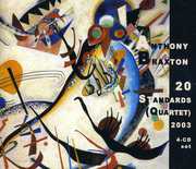 20 Standards 2003 , Anthony Braxton