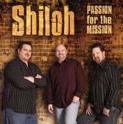 Passion for the Mission , Shiloh