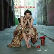 Careless Love , Madeleine Peyroux