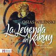 Leyenda Del Kakuy , Osias Wilenski
