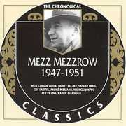 1947-1951 , Mezz Mezzrow