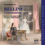 Introduction to Sonnambula: Opera Explained , Bellini
