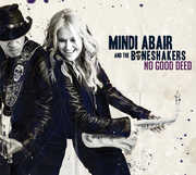 No Good Deed , Mindi Abair & the Boneshakers