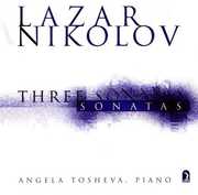 3 Piano Sonatas 6 7 & 2 , Angela Tosheva