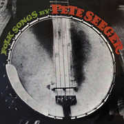 Folk Songs By.... , Pete Seeger