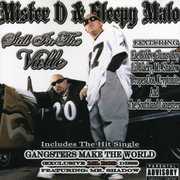 Still in the Valle [Explicit Content] , Mister D